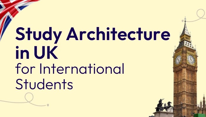Study-Architecture-in-UK-for-International-Students